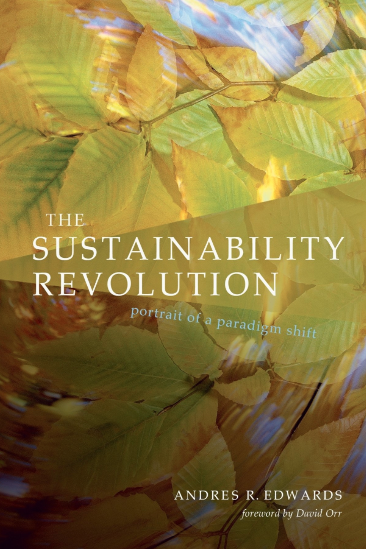 The Sustainability Revolution by Andres Edwards